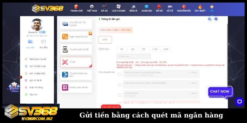 Nạp tiền SV368 với 3 cách cực nhanh gọn và dễ dàng 4 Gửi tiền bằng cách quét mã ngân hàng