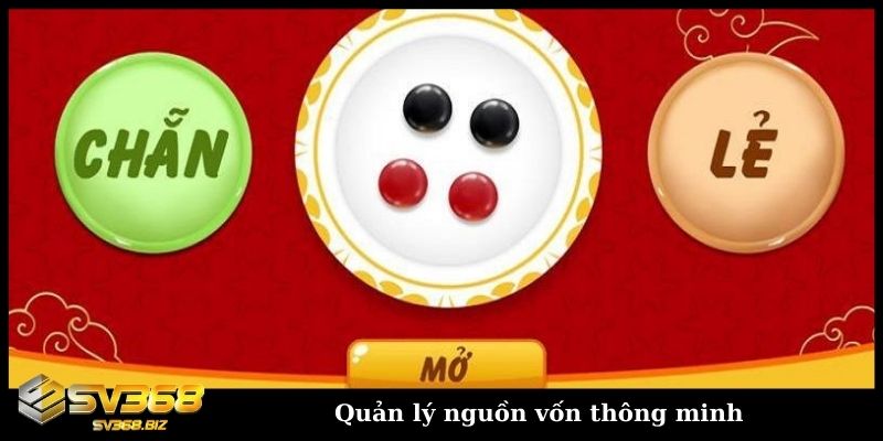 Xóc đĩa đổi thưởng online – Vận may trao tay mọi cược thủ 6 Quản lý vốn thông minh